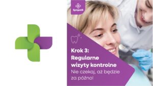 Sprawdzaj swoje zęby nie czekaj, aż będzie za późno