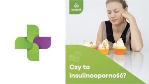 Czy to insulinooporność? Sprawdź swoje objawy!