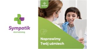 Naprawiamy Twój uśmiech