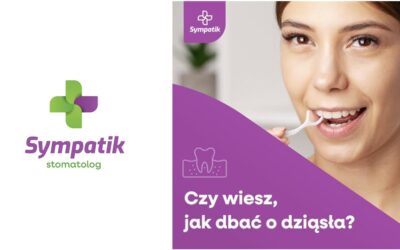 Czy wiesz, jak dbać o dziąsła ?