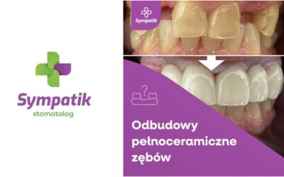 Metamorfozy Protetyczne Nasielsk | Odbudowy Pełnoceramiczne
