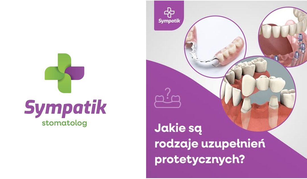 Protetyka Stomatologiczna Nasielsk: Korony, Mosty, Licówki, Implanty – Ośrodek Sympatik
