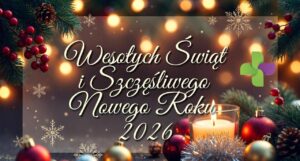 Zdrowych i Spokojnych Świąt z Ośrodkiem Zdrowia Sympatik! Życzenia na Boże Narodzenie i Nowy Rok 2026