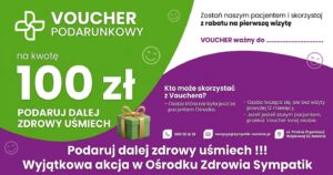 Podaruj Zdrowy Uśmiech! Voucher 100 zł w Sympatik Nasielsk
