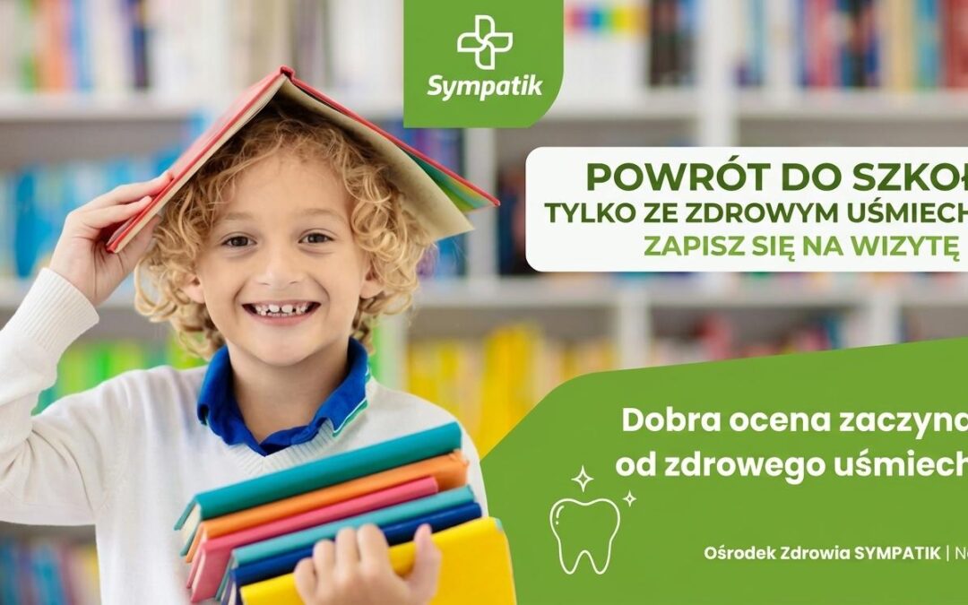 Dobra ocena zaczyna się od zdrowego uśmiechu! Przegląd stomatologiczny dzieci przed nowym rokiem szkolnym
