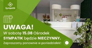 Godziny pracy Ośrodka Zdrowia Sympatik w weekend (15 sierpnia)
